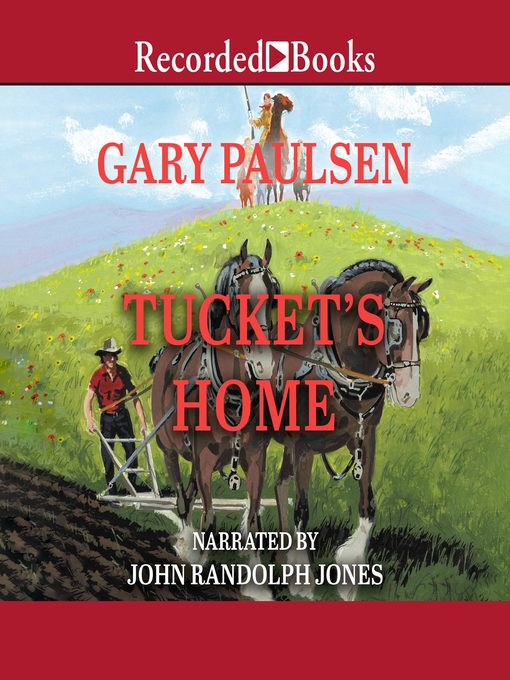 Title details for Tucket's Home by Gary Paulsen - Available